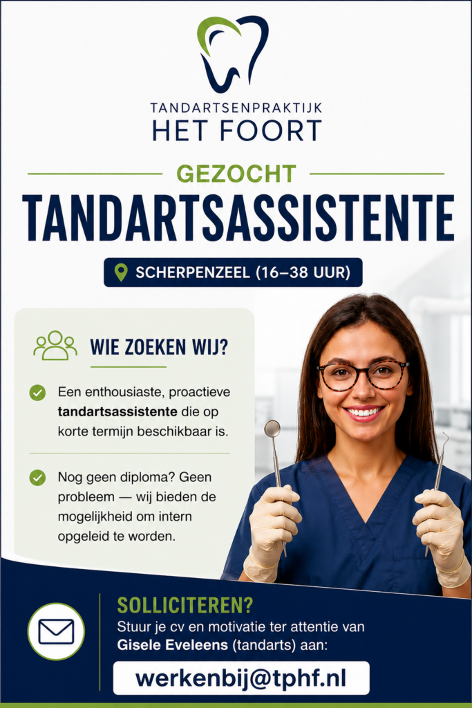 Vacature: Tandartsassistente 16-38 uur per week